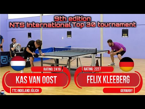 9th edition NTS int. tournament Kas van Oost vs Felix Kleeberg #sports #卓球