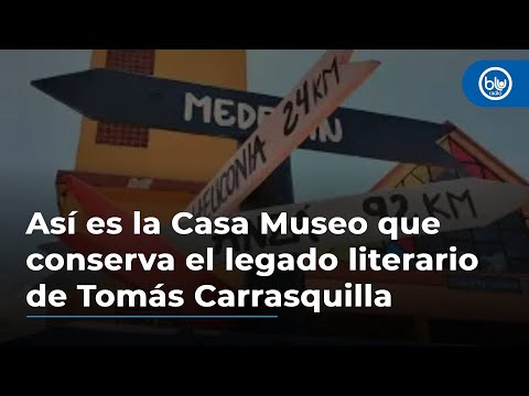 Así es la Casa Museo que conserva el legado literario de Tomás Carrasquilla en Antioquia