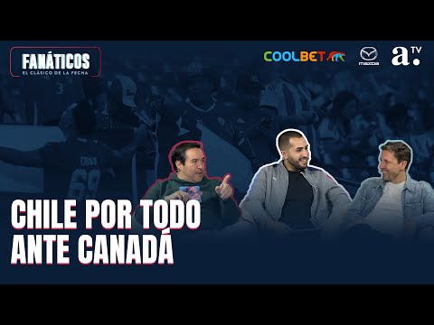Fanáticos con Caamaño, Pancho Sagredo y Josué Laval - Chile por todo ante Canadá en la Copa América