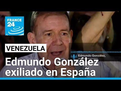 Desde el exilio en España, Edmundo González denuncia amenazas tras su salida de Venezuela