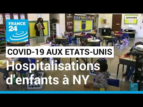 Etats-Unis : explosion des hospitalisations d'enfants à New York à cause du variant Omicron