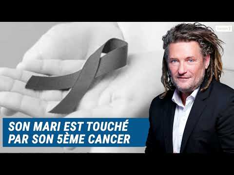 Olivier Delacroix (Libre antenne) - Elle angoisse pour son mari, atteint de son 5ème cancer