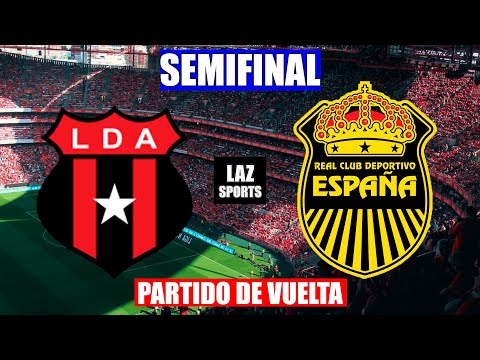 ALAJUELENSE VS REAL ESPAÑA EN VIVO | LIGA CONCACAF SEMIFINAL VUELTA | 11/10/2022