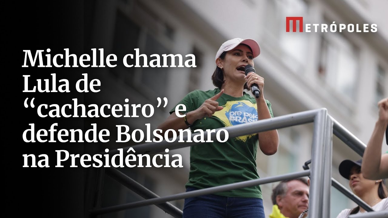 Michelle chama Lula de cachaceiro e defende Bolsonaro na Presidência