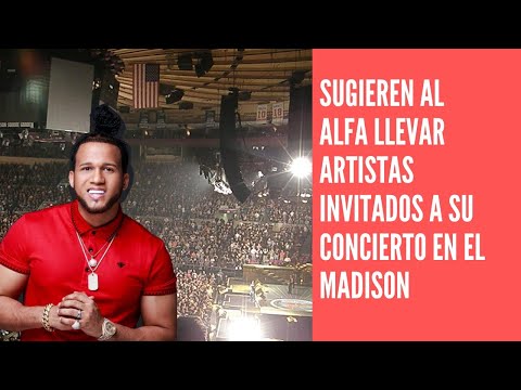 Sugieren a El Alfa invitar otros artistas del género a su concierto en el Madison Square Garde