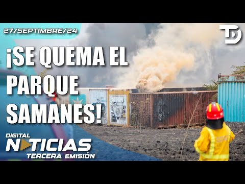 INCENDIO EN EL PARQUE SAMANES | DIGITAL NOTICIAS TERCERA EMISION