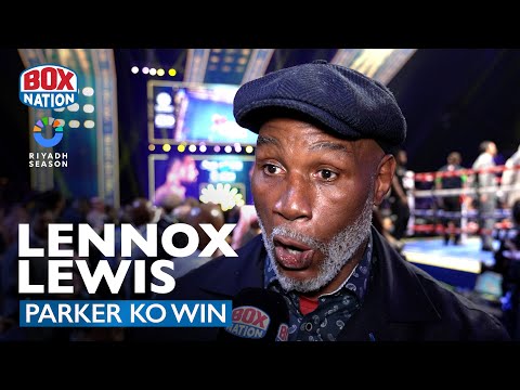 Lennox Lewis Brutally Honest After Joseph Parker Stops Martin Bakole