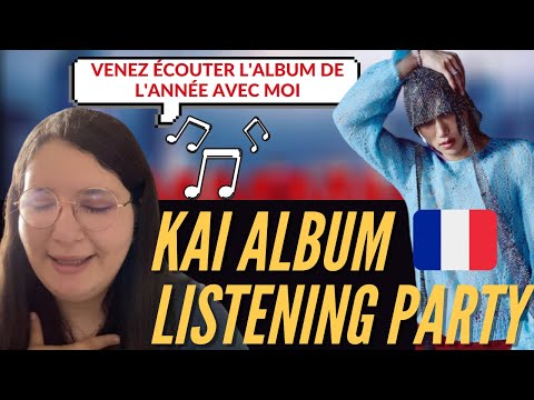 Vidéo KAI ALBUM LISTENING PARTY  - FRANCAIS 