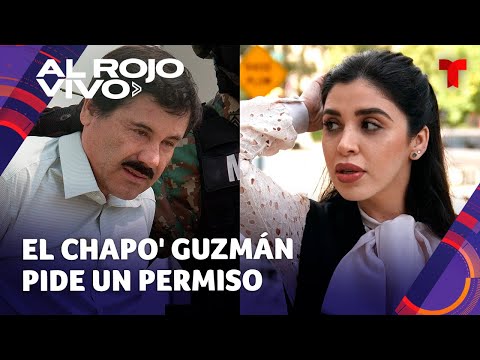 El Chapo' Guzmán pide permiso a juez para que Emma Coronel lo visite en la cárcel de Colorado