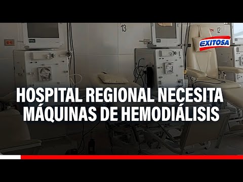 Arequipa: ¡En crisis! Hospital Regional necesita máquinas de hemodiálisis para atender pacientes