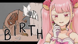 【Birth】友達をつくろう、寂しくないように【字井ヨグ/Azai Yogu】