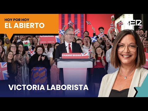 Victoria cómoda de los laboristas en Reino Unido y entrevista a Collboni | #ElAbierto (05/07/2024)