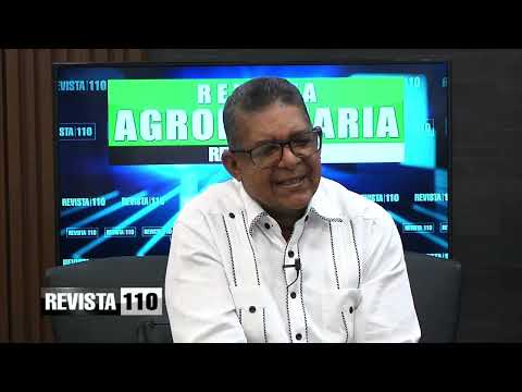 Revista 110 | Agropecuaria | Sr. César Ramírez 27/01/2024
