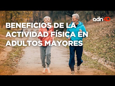 Beneficios de la realización de actividad física en adultos mayores