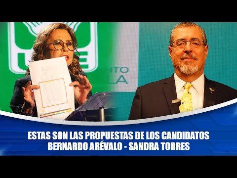 Estas son las propuestas de los candidatos #Bernardo Arévalo #Sandra Torres