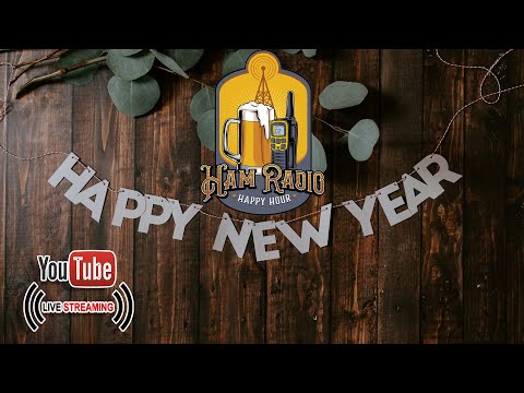 Ham Radio Happy Hour - Closing out 2024!