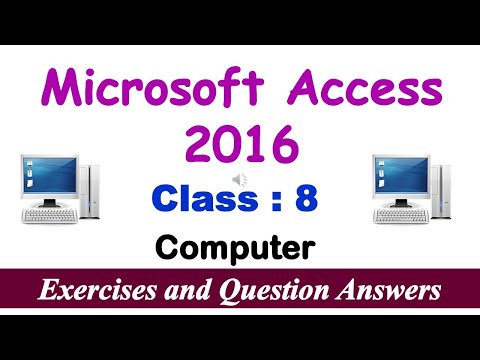 Microsoft Access 2016 | Lesson EXERCISES | Class - 8 Computer | Question and Answers | Computer MCQs