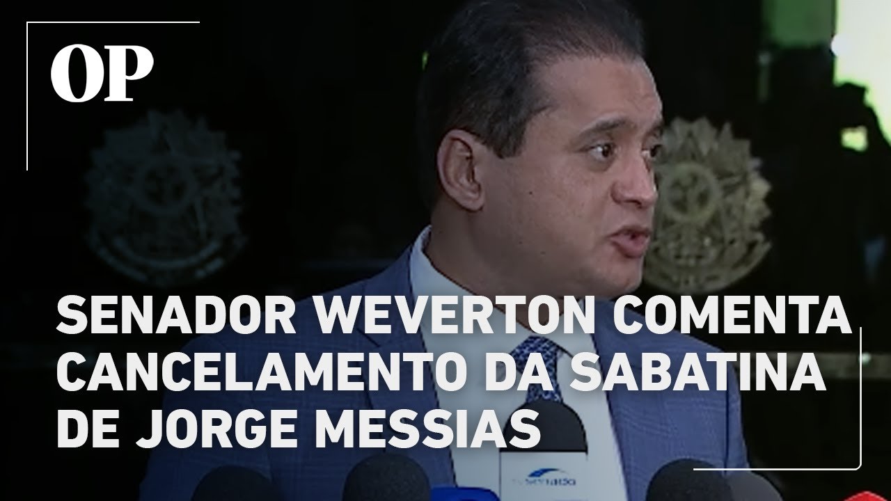 Senador Weverton comenta cancelamento da sabatina de Jorge Messias TV Online Senador Weverton comenta cancelamento da sabatina de Jorge Messias