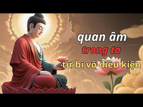 mẹ quan âm trong ta khởi nguồn từ bi vô điều kiện