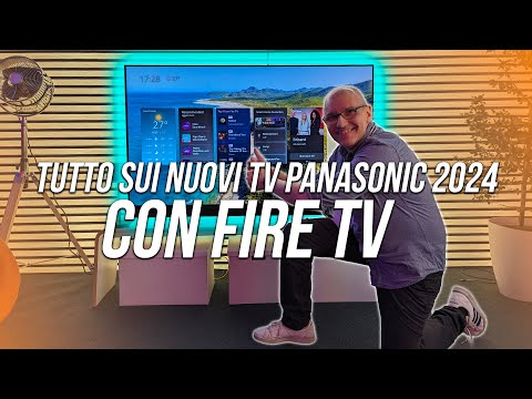 PANASONIC OLED CON FIRE TV: ora ci siamo …