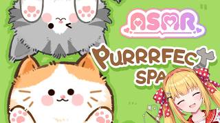 【ASMR】まったりしたい人いる✋猫のヒーリングサロンへようこそ🐈【Purrrfect Spa】