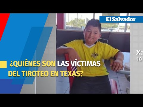 21 vidas se apagaron en Uvalde  Texas  ¿Quiénes son las víctimas del tiroteo  Vídeo original m137505