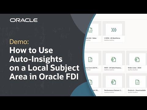 How to Use Auto-Insights on a Local Subject Area in Oracle FDI