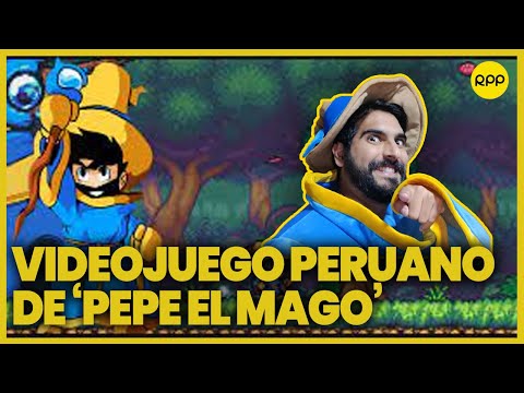 ¡Videojuego peruano! Conoce el proyecto de 'Pepe el mago'