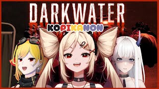 【DARKWATER】KOPIKANON MENYELAM W/ @KaelaKovalskia @ONShannon_