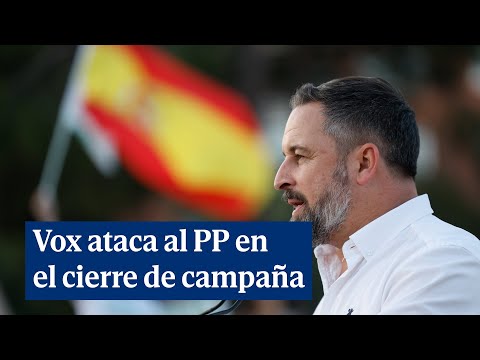 Vox ataca al PP por blanquear al PSOE en el cierre de campaña