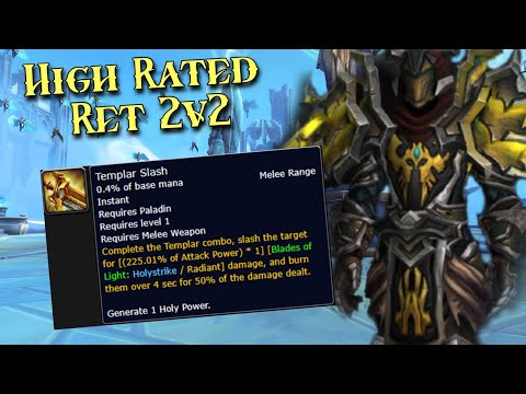 CAN IT WORK?! Templar SLASH! Ret Paladin PvP 2300+CR 2v2 Arena - WoW TWW 11.2