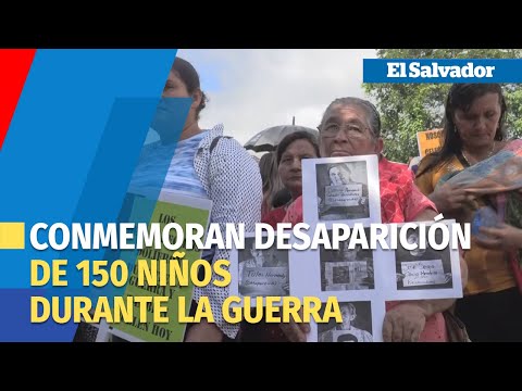 Salvadoreños conmemoran 40 años de la desaparición de 150 niños en la guerra civil