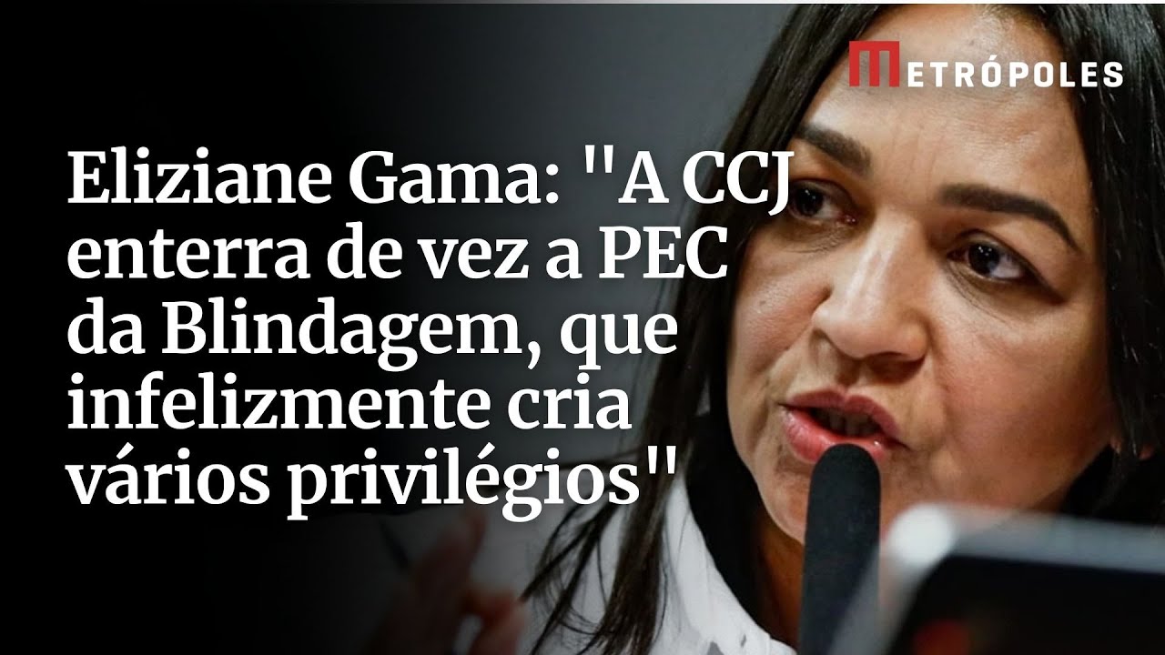 Eliziane Gama A CCJ enterra de vez a PEC da Blindagem que infelizmente cria vários privilégios