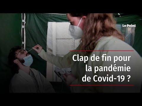 Clap de fin pour la pandémie de Covid-19 ?