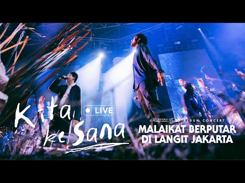 Hindia - Kita Ke Sana ft. Teddy Adhitya (Live Recorded  at Malaikat Berputar di Langit Jakarta)