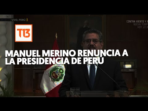 Manuel Merino renuncia a la presidencia de Perú luego de cinco días en el cargo
