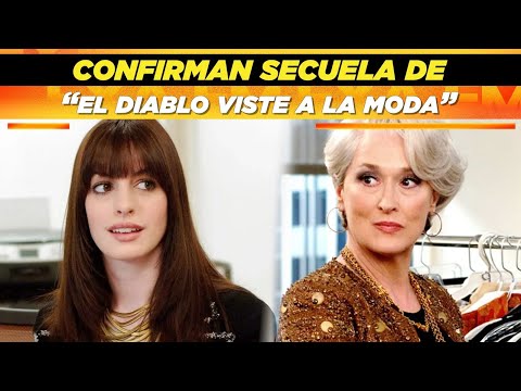 Confirman secuela de “El diablo viste a la moda”