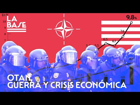 La Base #80 - OTAN, guerra y crisis económica