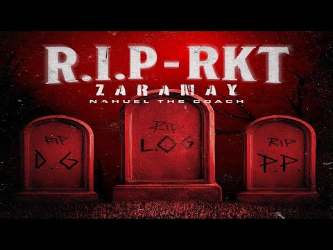 ZARAMAY - EL PADRE DEL RKT (RIP RKT)