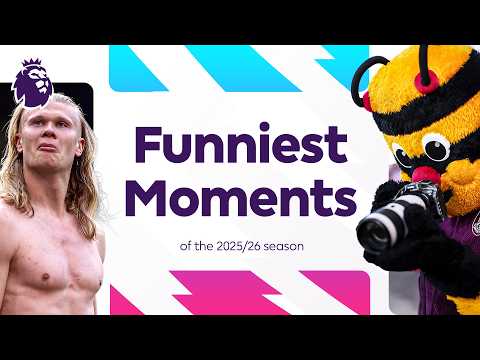 Funniest Moments in Premier League 25/26 season