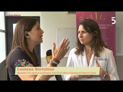 Días de prevención de cáncer de cuello uterino, hablamos con Luciana Bertolino, Hospital de Clínicas