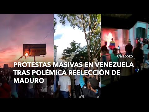 Protestas masivas en Venezuela tras polémica reelección de Maduro