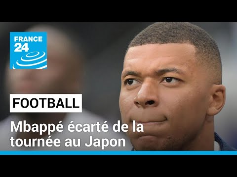 Mbappé écarté de la tournée au Japon : le coup de pression du PSG • FRANCE 24