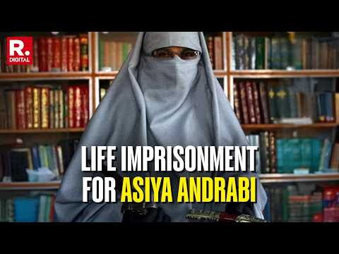 BREAKING: Kashmiri Separatist Asiya Andrabi Sentenced To Life Imprisonment In UAPA Case