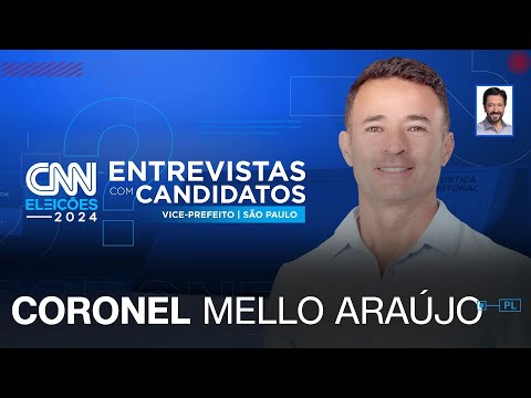 Coronel Mello Araújo (PL) | CNN Eleições: entrevistas com vices - São Paulo