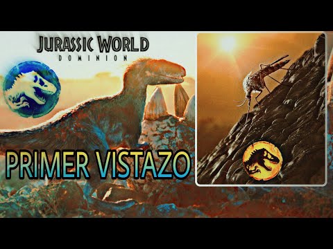Jurassic World Dominion | PRIMER POSTER OFICIAL + PRIMERA IMÁGEN + PRIMER VISTAZO!!!