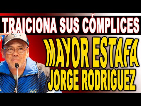 CONFIEZA SU MAYOR ESTAFA JORGE RODRIGUEZ Y TRAICIONA SUS CÓMPLICES