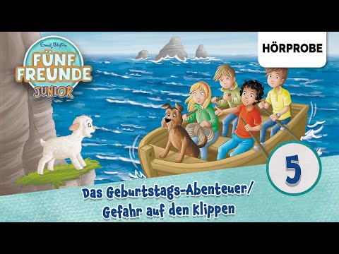 Fünf Freunde Junior - Folge 5: Das Geburtstags-Abenteuer/Gefahr auf den Klippen | Hörprobe