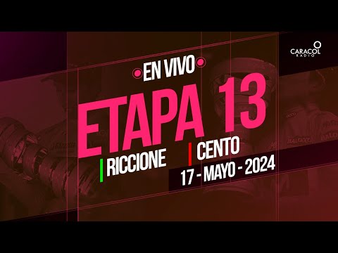 Giro de Italia 2024 EN VIVO: Etapa 13/ de 179 kilómetros entre RICCIONE y CENTO