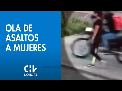 SEGURIDAD | Ola de asaltos a mujeres se registran en el sector oriente de la Región Metropolitana